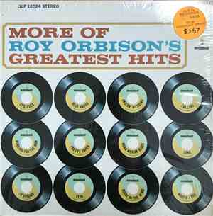 Roy Orbison - More Of Roy Orbison's Greatest Hits