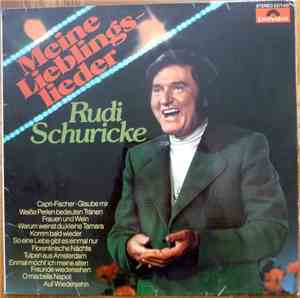 Rudi Schuricke - Meine Lieblingslieder