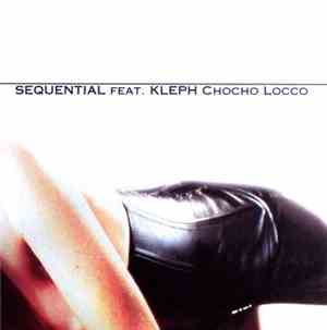 Sequential  Feat. Kleph - Chocho Locco