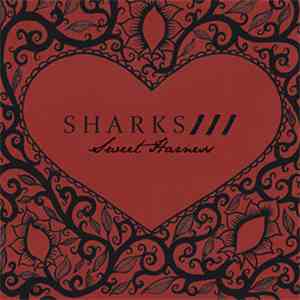 Sharks  - Sweet Harness