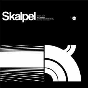 Skalpel - Break Out