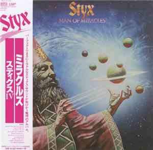 Styx - Man Of Miracles