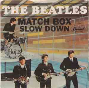 The Beatles - Matchbox / Slow Down