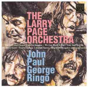 The Larry Page Orchestra And Chorus - John Paul George Ringo