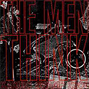 The Men  - Think