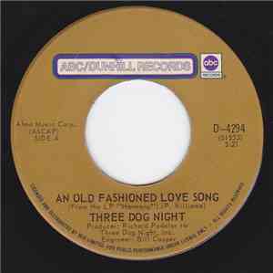 Three Dog Night - An Old Fashioned Love Song