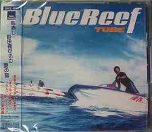 TUBE  - Blue Reef