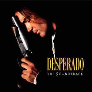 Various - Desperado (The Soundtrack)