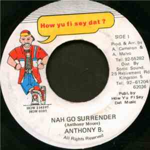 Anthony B. - Nah Go Surrender