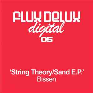 Bissen - String Theory / Sand E.P.