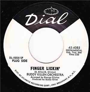 Buddy Killen Orchestra - Finger Lickin' / Chicken Pickin'