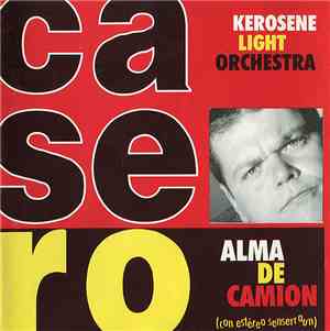 Casero Kerosene Light Orchestra - Alma De Camión (Con Estéreo Senserraun)