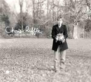 Chris Riffle - I Am Not From Here