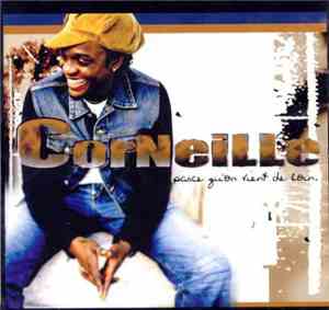 Corneille - Parce Qu'On Vient De Loin
