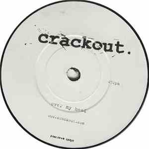 Crackout - Last In Line/Over My Head