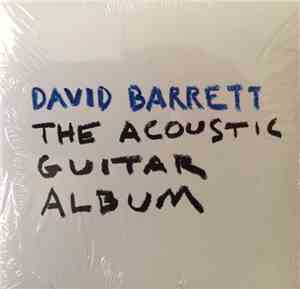 David Barrett  - The Acoustic Guitar Album