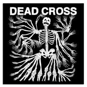 Dead Cross - Dead Cross