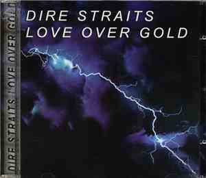 Dire Straits - Love Over Gold