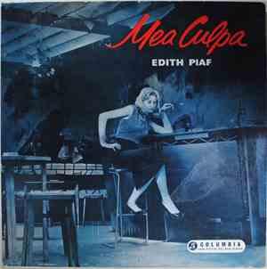 Edith Piaf - Mea Culpa