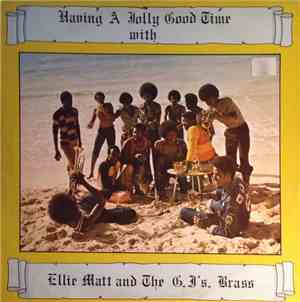 Ellie Matt And The G.I's Brass - Having A Jolly Good Time