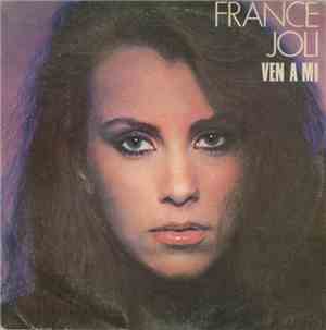 France Joli - Ven A Mi = Come To Me / Dejalo Pasar = Let Go