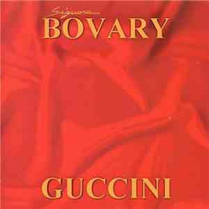 Francesco Guccini - Signora Bovary