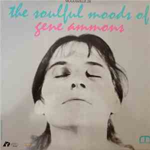 Gene Ammons - The Soulful Moods Of Gene Ammons