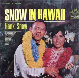 Hank Snow - Snow In Hawaii