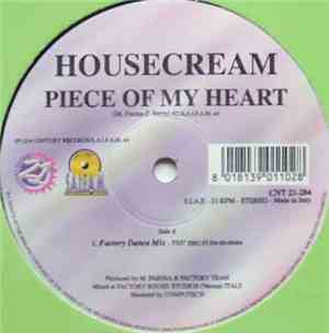 Housecream - Piece Of My Heart