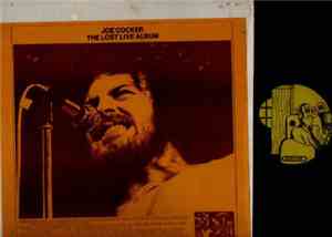 Joe Cocker - The Lost Live Album