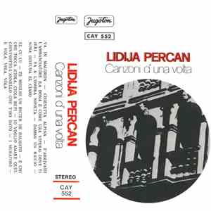 Lidija Percan - Canzoni D' Una Volta