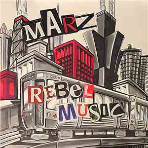 Marz  - Rebel Music