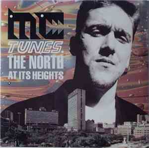 MC Tunes - The North At Its Heights