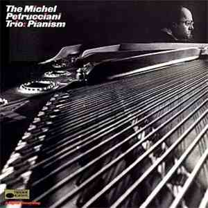 Michel Petrucciani Trio - Pianism