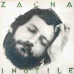 Michel Zacha - Inutile