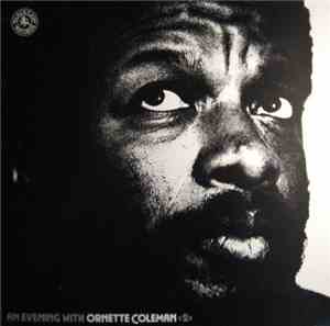 Ornette Coleman - An Evening With Ornette Coleman
