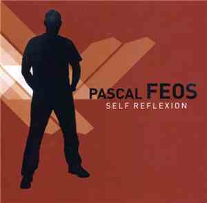 Pascal FEOS - Self Reflexion