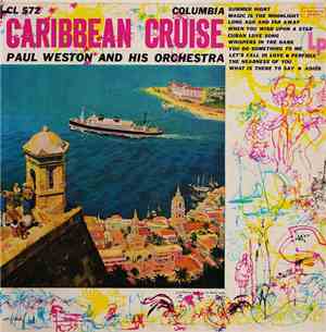 Paul Weston And His Orchestra - Caribbean Cruise