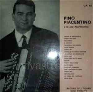 Pino Piacentino - Pino Piacentino E La Sua Fisarmonica
