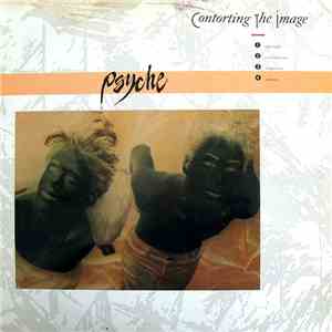 Psyche  - Contorting The Image