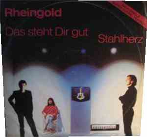 Rheingold - Das Steht Dir Gut / Stahlherz