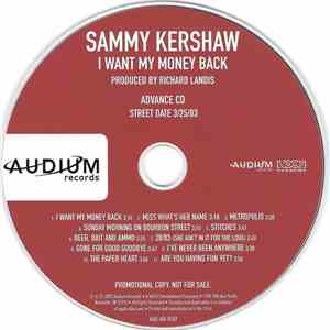 Sammy Kershaw - I Want My Money Back