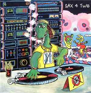 Sax 4 Two - 2 Times An Orgasm