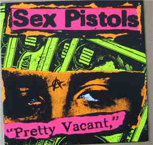 Sex Pistols / The Ugly - Pretty Vacant / Disorder / You Bug Me