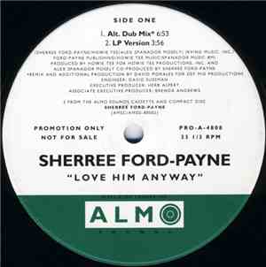 Sherree Ford-Payne - Love Him Anyway