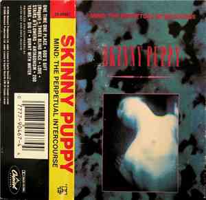Skinny Puppy - Mind:The Perpetual Intercourse