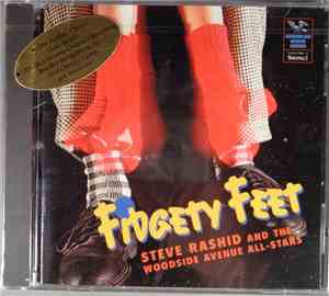Steve Rashid And The Woodside Avenue All-Stars - Fidgety Feet
