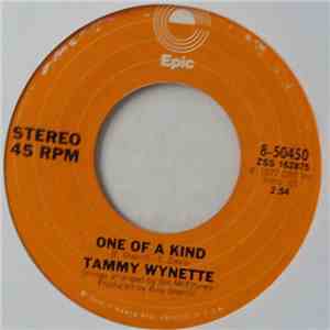 Tammy Wynette - One Of A Kind / Loving You, I Do