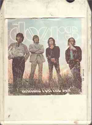 The Doors - Waiting For The Sun