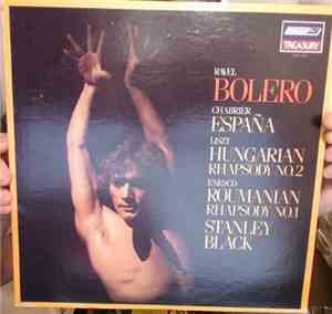The London Philharmonic Orchestra / Stanley Black - Ravel Bolero / Chabrier ...